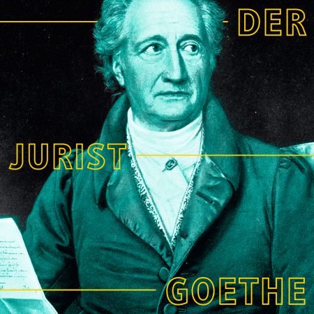 Der Jurist Goethe 